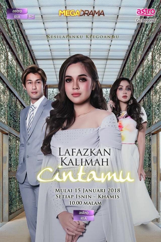 SINOPSIS DRAMA LAFAZKAN KALIMAH CINTAMU 1